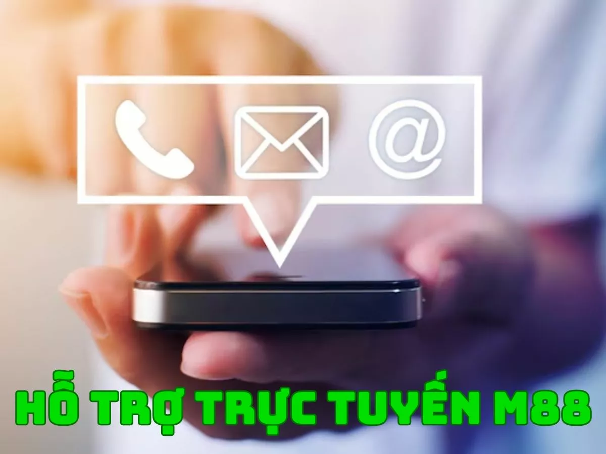 liên hệ hỗ trợ trực tuyến m88